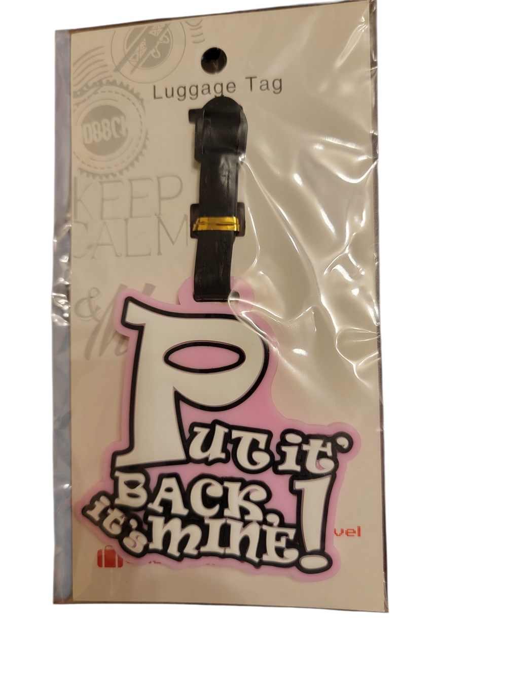 Pink 'Put it Back, It's Mine!' Luggage Tag